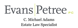 Mike Adams Evans Petree